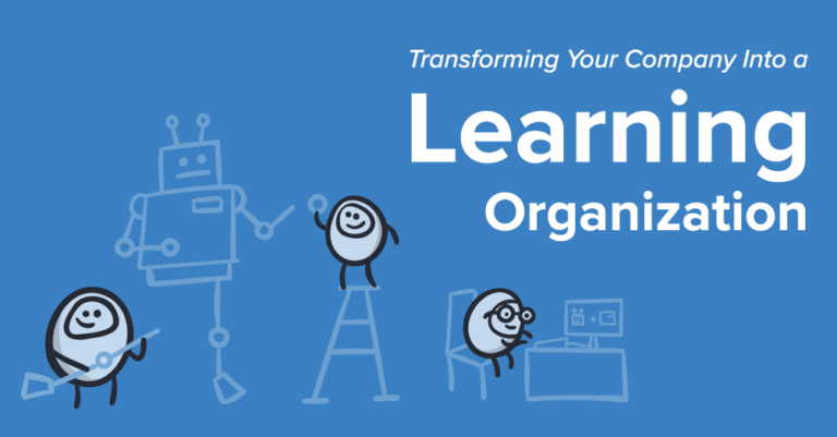 What is Learning Organisation? Is Your Company Ready for the Future?