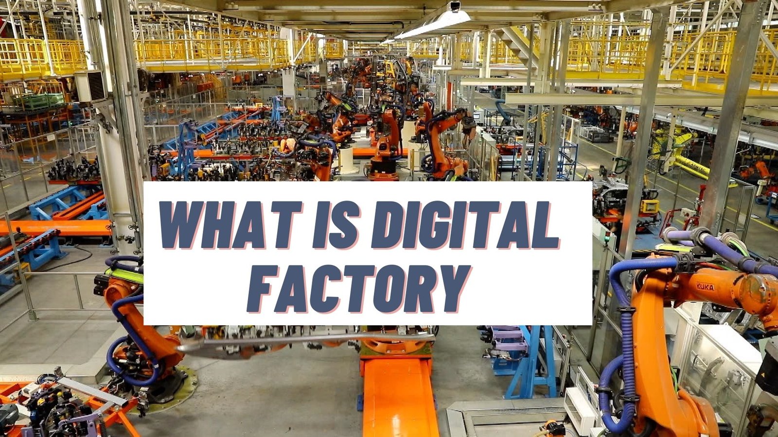 Digital Factory