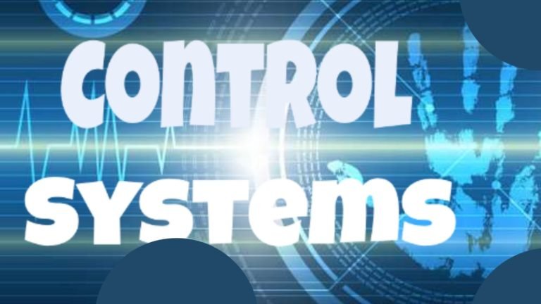 What is Control System Engineering? All about Control Engineering